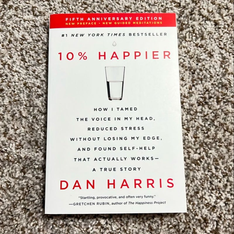 10% Happier Revised Edition