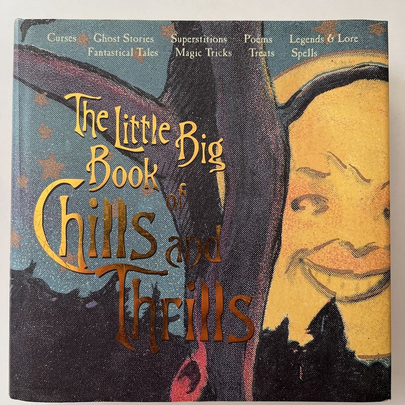 The Little Big Book of Chills and Thrills