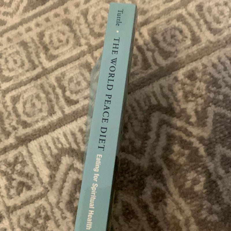World Peace Diet by Will Tuttle, Paperback Pangobooks