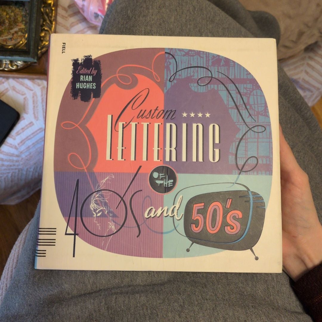 Custom Lettering of the 40s And 50s