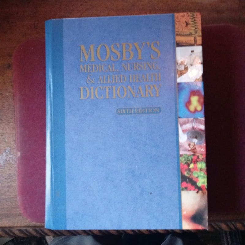 Mosby's Medical, Nursing and Allied Health Dictionary