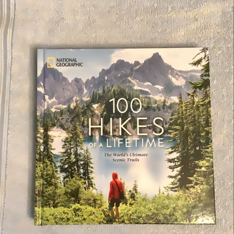 100 Hikes of a Lifetime