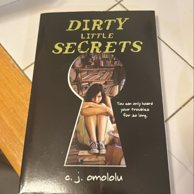 Dirty little secrets 