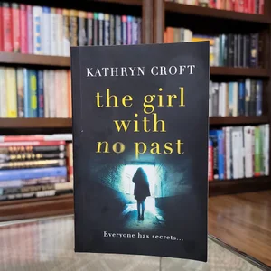 The Girl with No Past