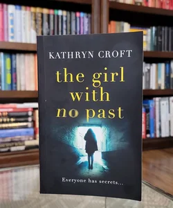 The Girl with No Past