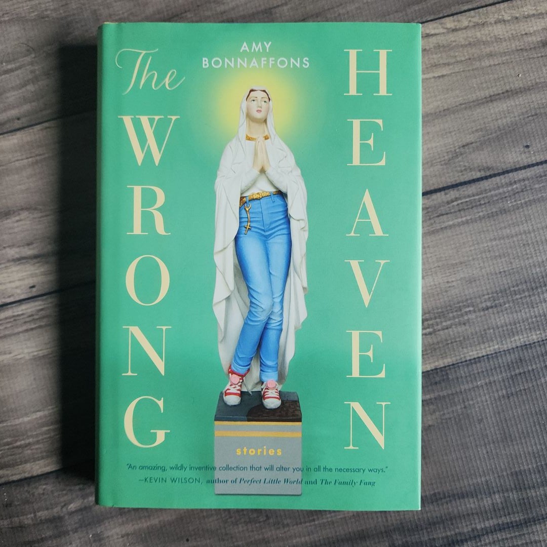 The Wrong Heaven