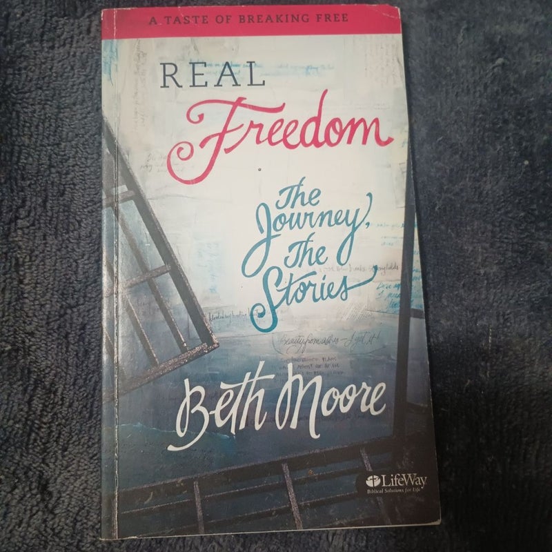 Real Freedom: the Journey, the Stories