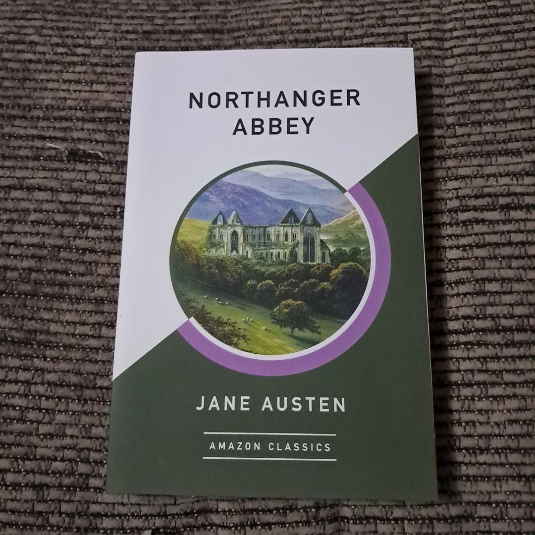 Northanger Abbey (AmazonClassics Edition)