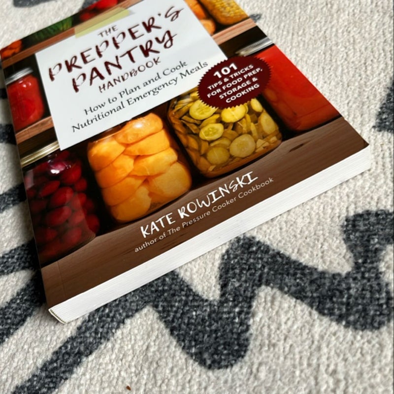 The Prepper's Pantry Handbook