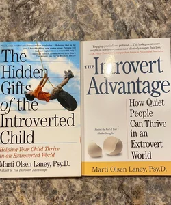 The Hidden Gifts of the Introverted Child & The Introvert Advantage