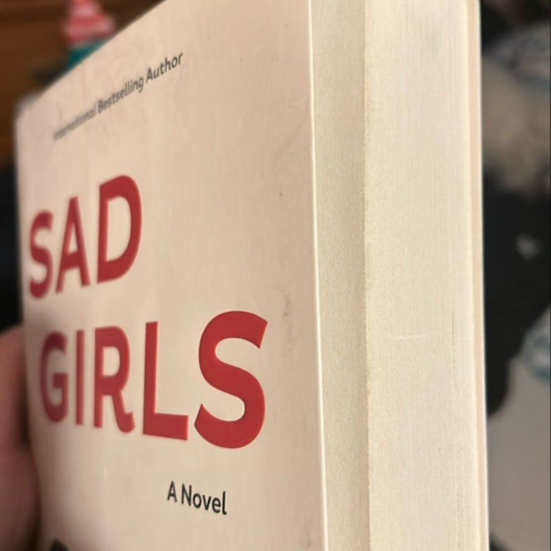 Sad Girls