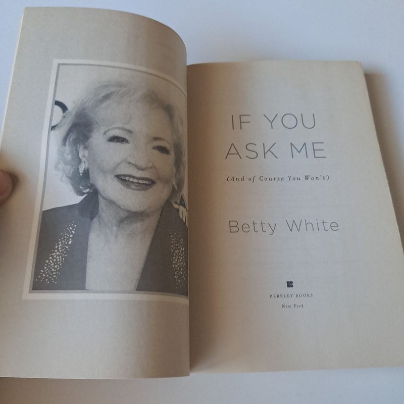 If You Ask Me Betty White Bestseller paperback 