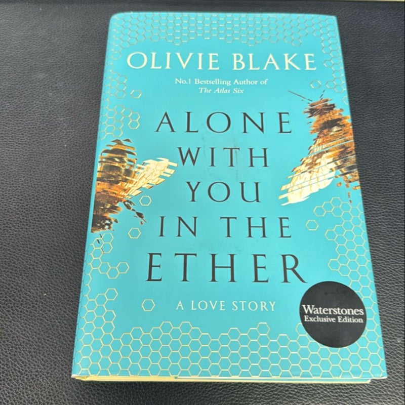 Alone with You in the Ether Waterstones Edition 