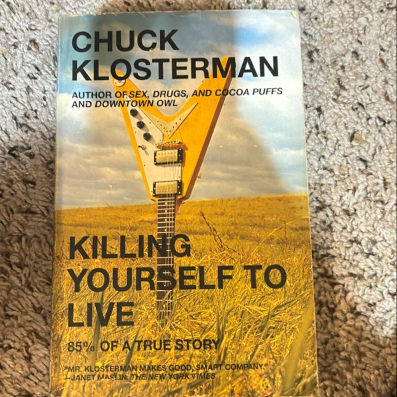 Killing Yourself to Live