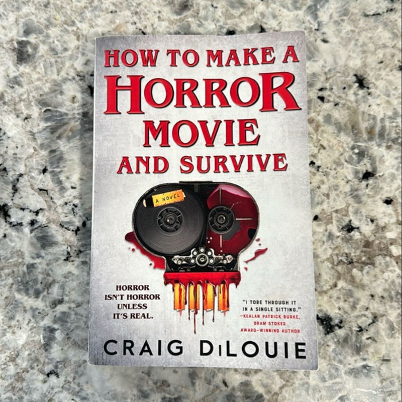 How to Make a Horror Movie and Survive