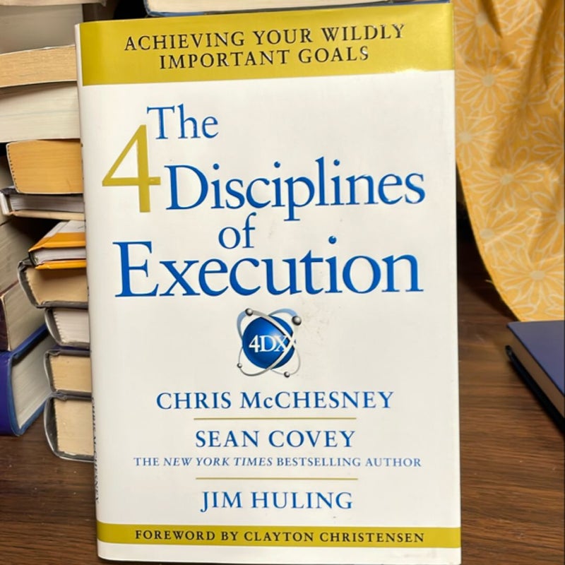 The 4 Disciplines of Execution