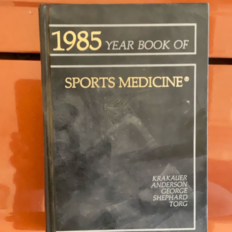 1985 year of sports medicine
