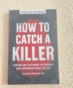 How to Catch a Killer