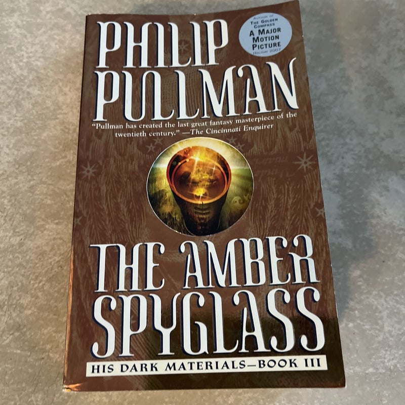 His Dark Materials: the Amber Spyglass (Book 3)