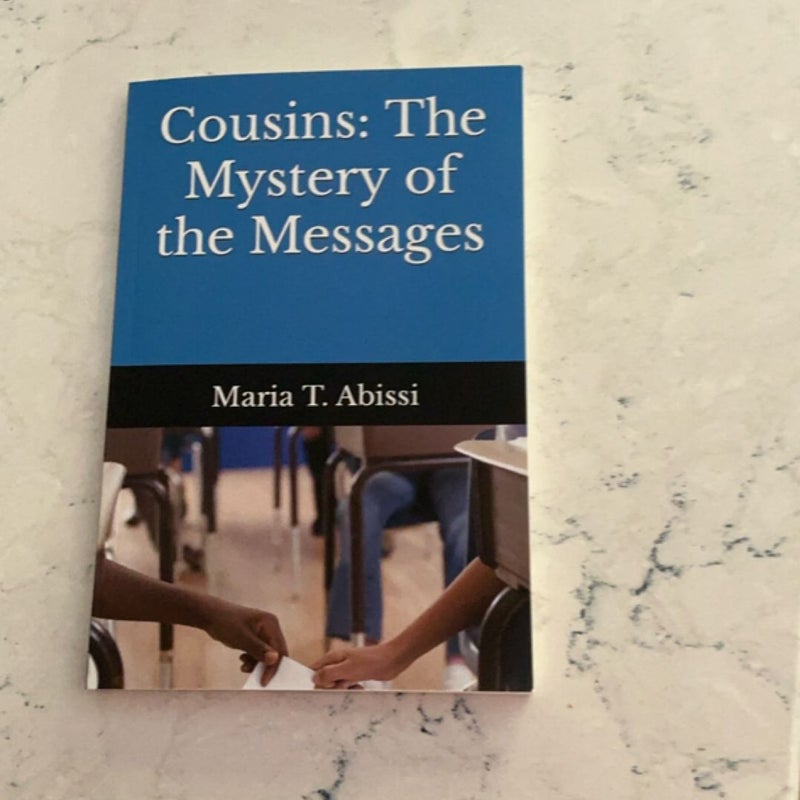 Cousins: the Mystery of the Messages