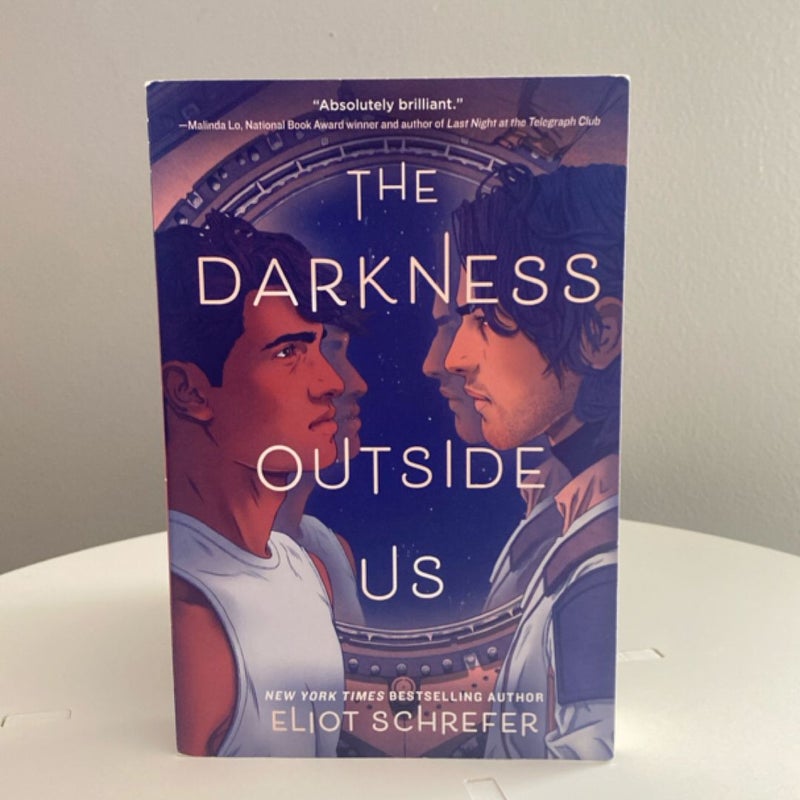 The Darkness Outside Us