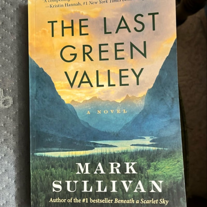 The Last Green Valley