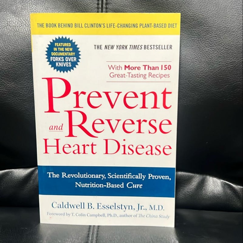 Prevent and Reverse Heart Disease