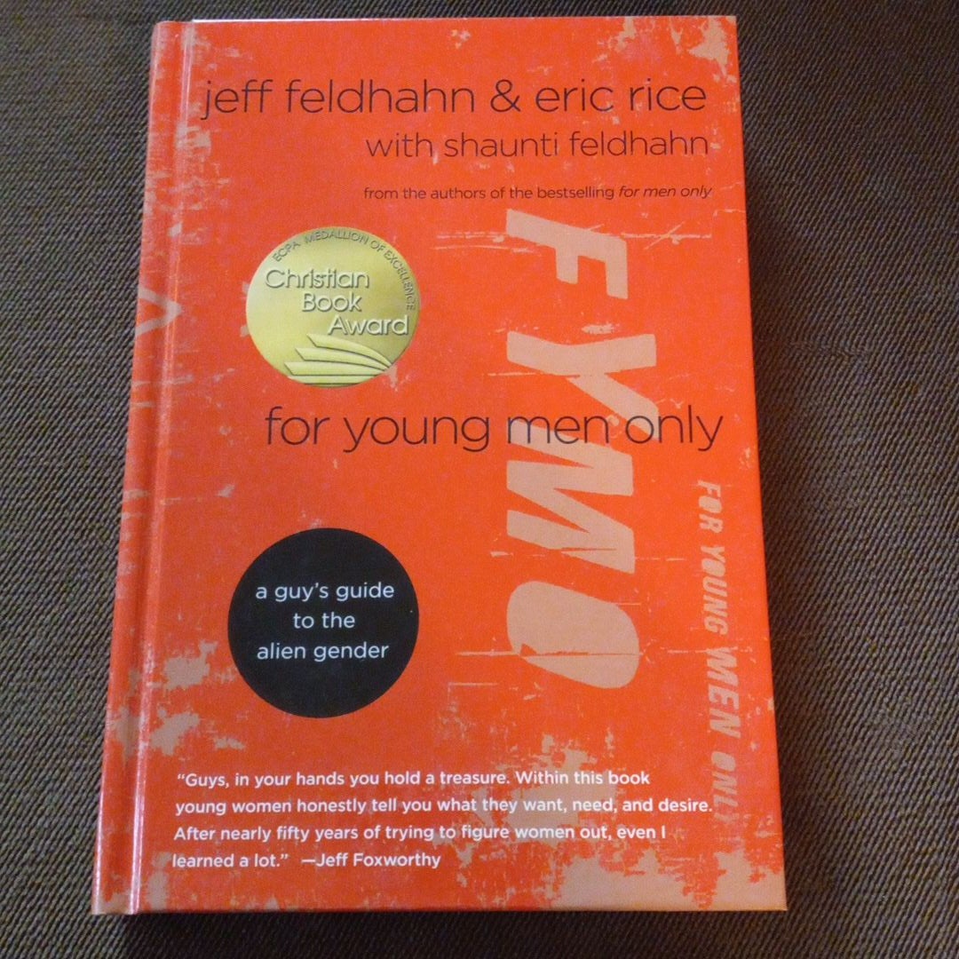 For Young Men Only by Jeff Feldhahn, Hardcover