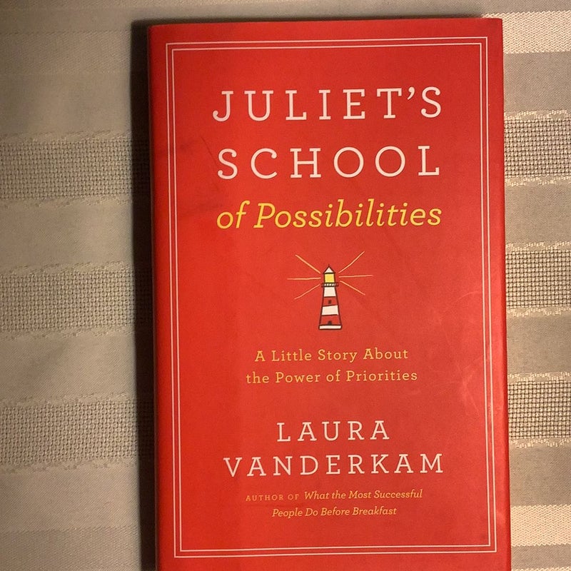 Juliet's School of Possibilities