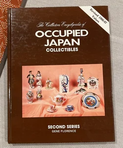 The Collector's Encyclopedia of Occupied Japan Collectibles