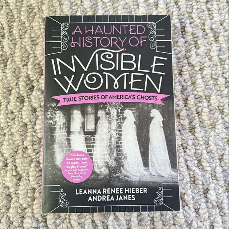 A Haunted History of Invisible Women