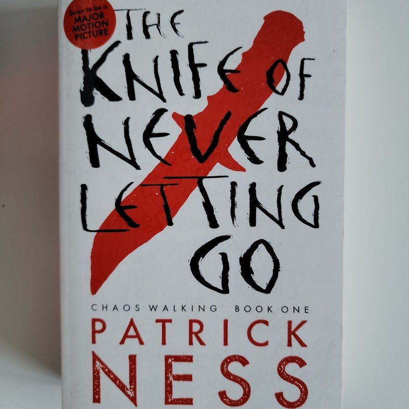 The Knife of Never Letting Go (with Bonus Short Story)