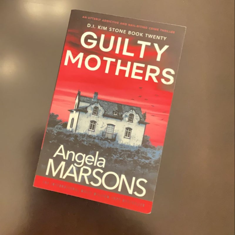 Guilty Mothers