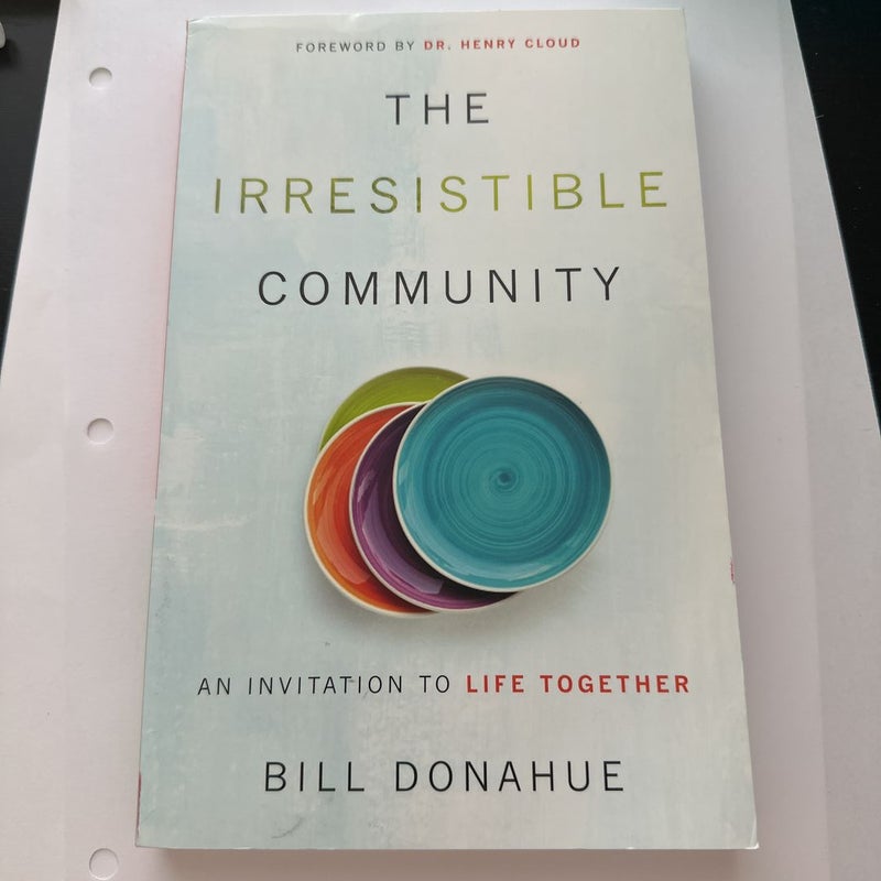 The Irresistible Community