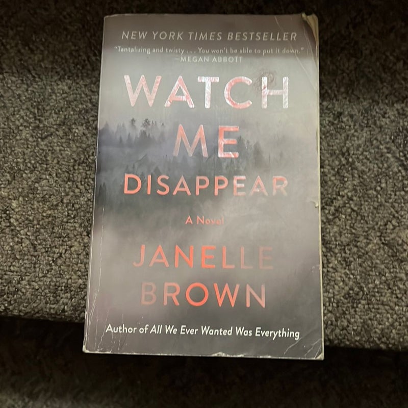 Watch Me Disappear