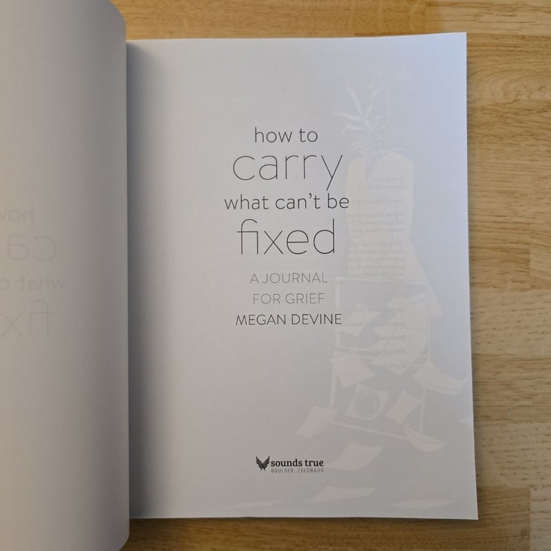 How to Carry What Can't Be Fixed