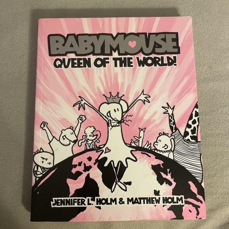 Babymouse #1: Queen of the World!