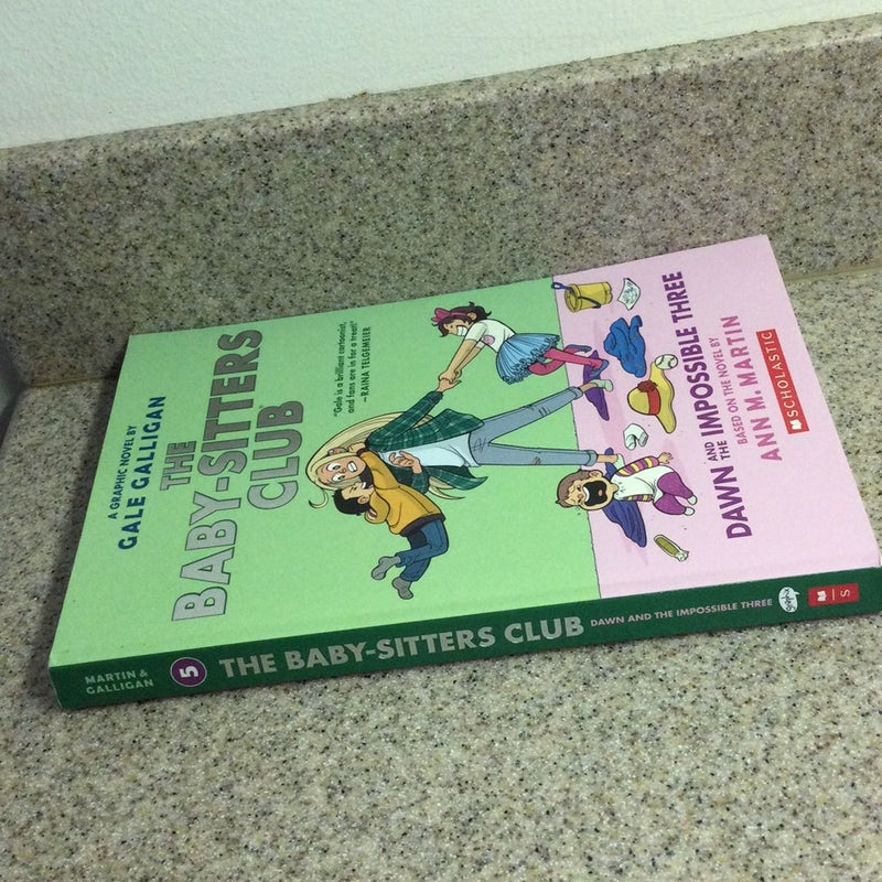 The Baby-Sitters Club Dawn and the Impossible Three