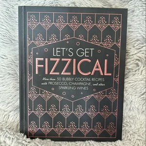 Let's Get Fizzical