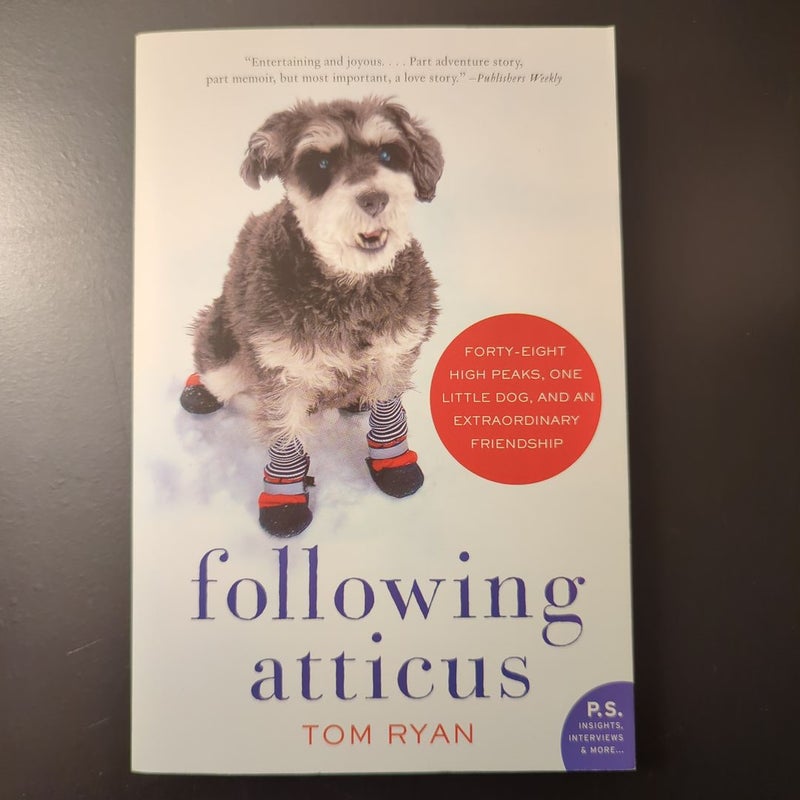 Following Atticus