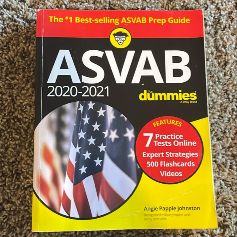 2020 / 2021 ASVAB for Dummies with Online Practice, Book + 7 Practice Tests Online + Flashcards + Video