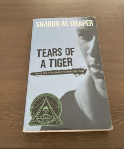 Tears of a Tiger