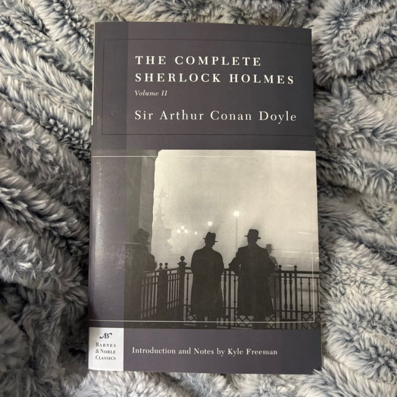 The Complete Sherlock Holmes -Volume 2