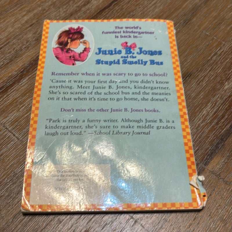 Junie B. Jones and the Stupid Smelly Bus 