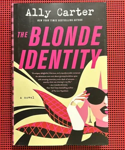 The Blonde Identity (Signed First Edition)