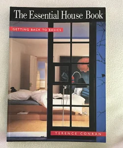 The Essential House Book