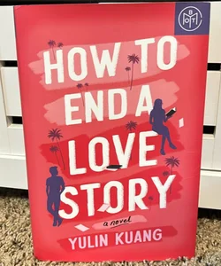 How to End a Love Story