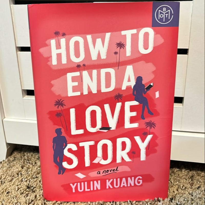 How to End a Love Story