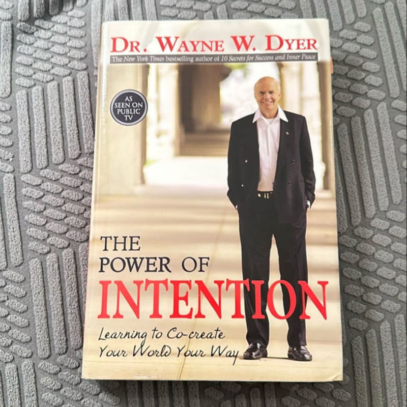 The Power of Intention