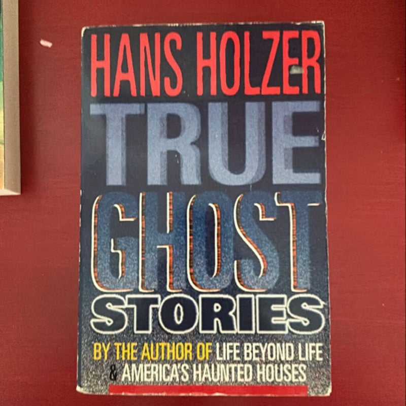 Hans Holzer's True Ghost Stories